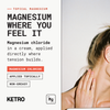 Magnesium where you feel it — topical magnesium chloride applied directly where tension builds